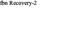 fbn Recovery-2
